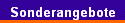 Sonderangebote